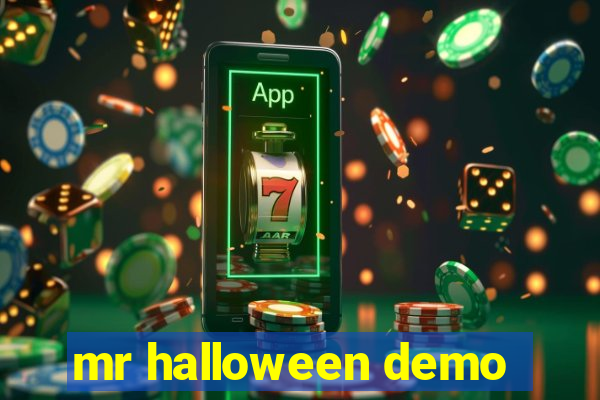 mr halloween demo